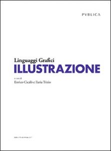 Book Cover: Linguaggi grafici. ILLUSTRAZIONE