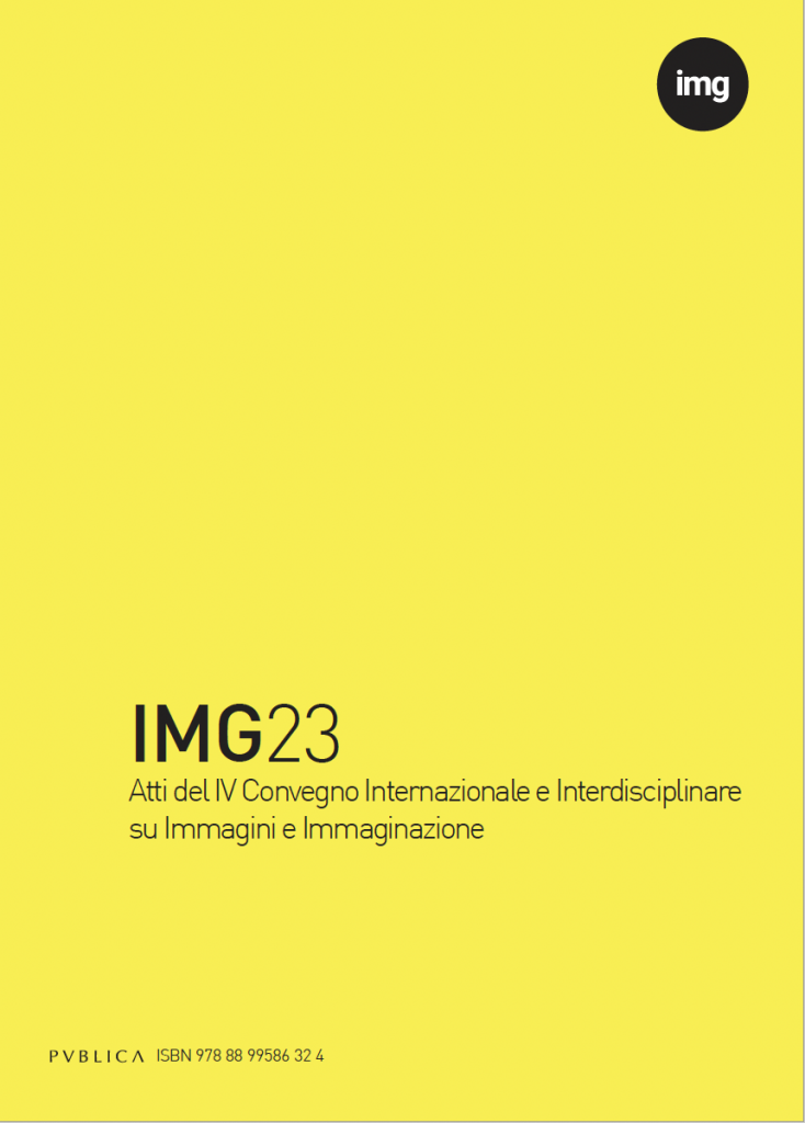 Book Cover: IMG23. Atti del IV Convegno Internazionale e Interdisciplinare su Immagini e Immaginazione